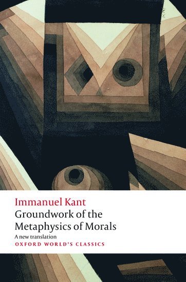 Groundwork for the Metaphysics of Morals (hftad)