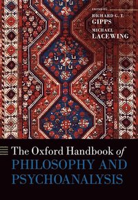 The Oxford Handbook of Philosophy and Psychoanalysis (inbunden)
