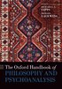 The Oxford Handbook of Philosophy and Psychoanalysis