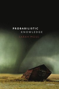 Probabilistic Knowledge (inbunden)