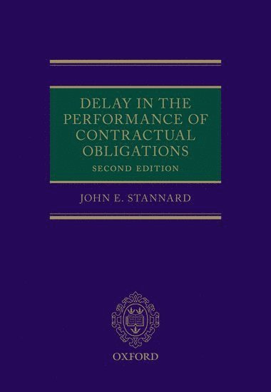 Delay in the Performance of Contractual Obligations (inbunden)