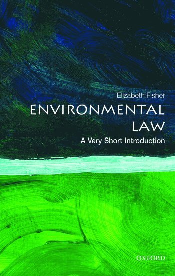Environmental Law: A Very Short Introduction (hftad)