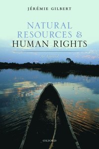 Natural Resources and Human Rights (inbunden)