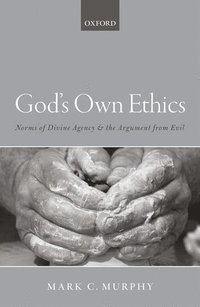 God's Own Ethics (inbunden)