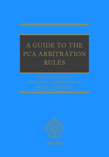 A Guide to the PCA Arbitration Rules (hftad)