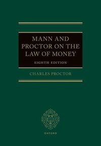 Mann and Proctor on the Law of Money som bok, ljudbok eller e-bok.