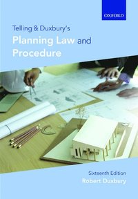 Telling & Duxbury's Planning Law and Procedure (häftad)