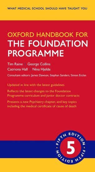 Oxford Handbook for the Foundation Programme (inbunden)