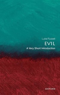 Evil: A Very Short Introduction som bok, ljudbok eller e-bok.