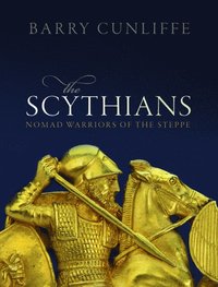 The Scythians (inbunden)