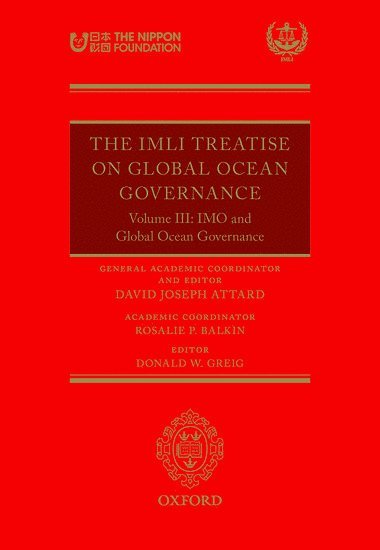 The IMLI Treatise On Global Ocean Governance (inbunden)