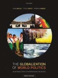 The Globalization of World Politics (häftad)