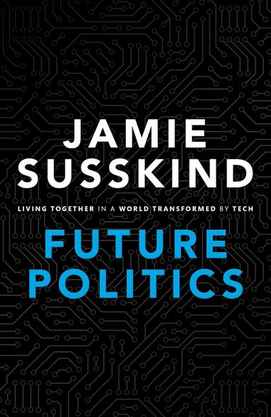 Future Politics (inbunden)