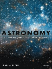 Astronomy: The Human Quest for Understanding som bok, ljudbok eller e-bok.