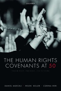 The Human Rights Covenants at 50 (inbunden)