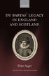 Du Bartas' Legacy in England and Scotland