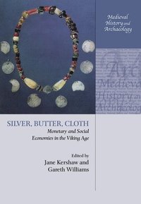 Silver, Butter, Cloth (inbunden)