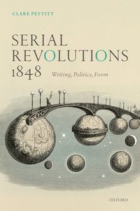 Serial Revolutions 1848 som bok, ljudbok eller e-bok.