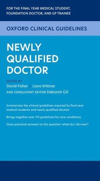 Oxford Clinical Guidelines: Newly Qualified Doctor (hftad)