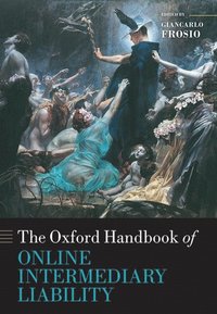 Oxford Handbook of Online Intermediary Liability (inbunden)