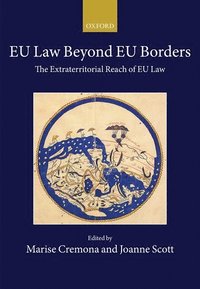 EU Law Beyond EU Borders (inbunden)