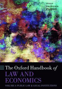 The Oxford Handbook of Law and Economics (häftad)
