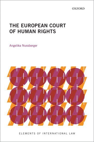 The European Court of Human Rights (inbunden)