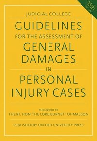 Guidelines for the Assessment of General Damages in Personal Injury Cases (häftad)