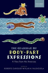 The Grammar of Body-Part Expressions som bok, ljudbok eller e-bok.