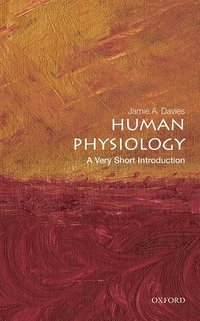 Human Physiology: A Very Short Introduction (hftad)