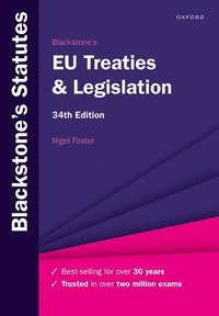 Blackstone's EU Treaties & Legislation (häftad)