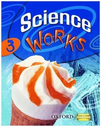 Science Works: 3: Student Book (hftad)