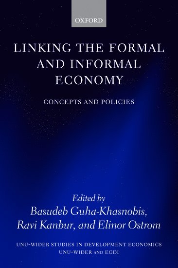Linking the Formal and Informal Economy (inbunden)