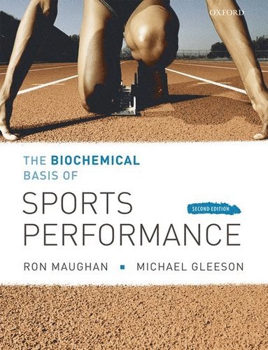 Biochemical Basis of Sports Performance (häftad)