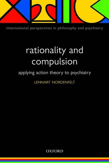 Rationality and Compulsion