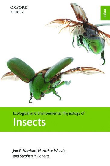 Ecological and Environmental Physiology of Insects (hftad)