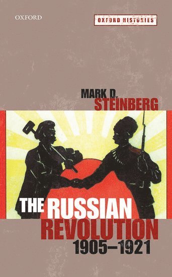 The Russian Revolution, 1905-1921 (hftad)
