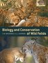 The Biology and Conservation of Wild Felids