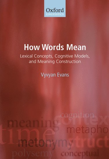 How Words Mean (inbunden)
