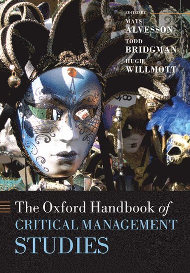 Oxford Handbook of Critical Management Studies (inbunden)