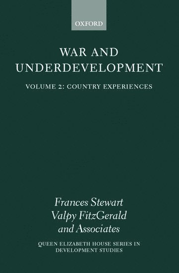 War and Underdevelopment: Volume 2: Country Experiences (hftad)