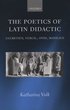 Poetics of Latin Didactic