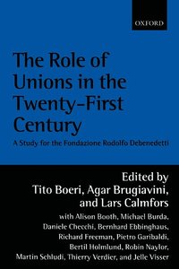 The Role of Unions in the Twenty-first Century (hftad)