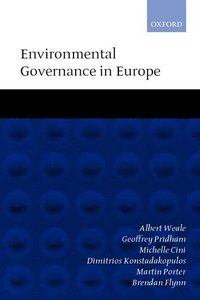 Environmental Governance in Europe (häftad)