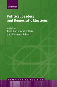 Political Leaders and Democratic Elections (inbunden)