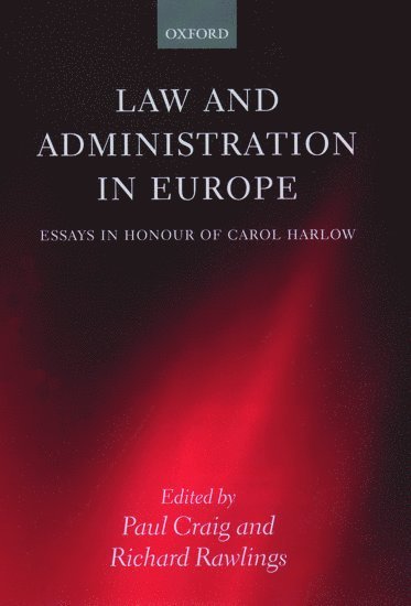 Law and Administration in Europe (inbunden)