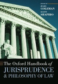 The Oxford Handbook of Jurisprudence and Philosophy of Law (hftad)