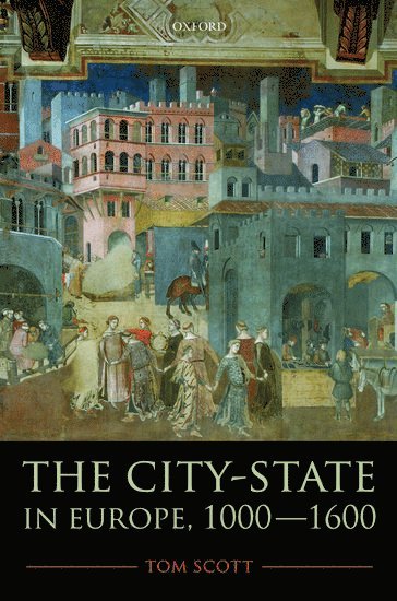 The City-State in Europe, 1000-1600 (hftad)