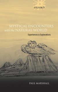Mystical Encounters with the Natural World (inbunden)