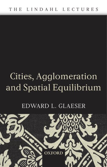 Cities, Agglomeration, and Spatial Equilibrium (hftad)